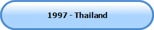 1997 - Thailand