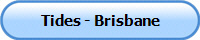 Tides - Brisbane